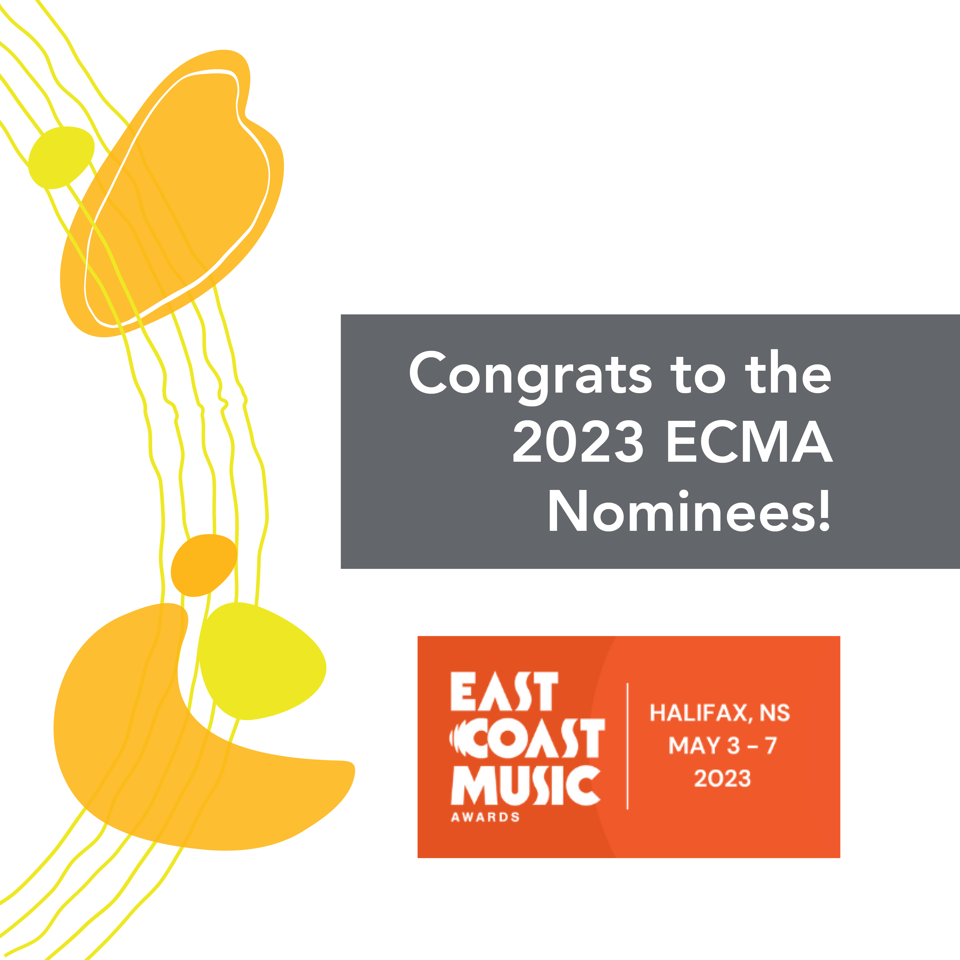Congrats to all the 2023 ECMA Nominees